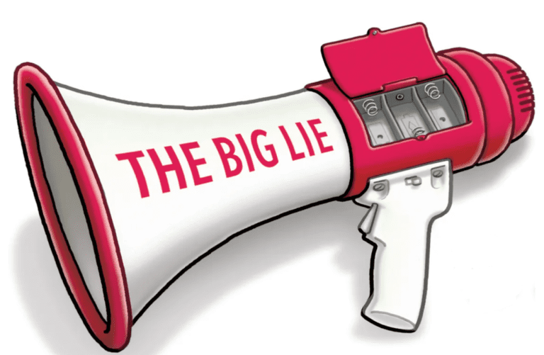 The Big Lie – Part 2