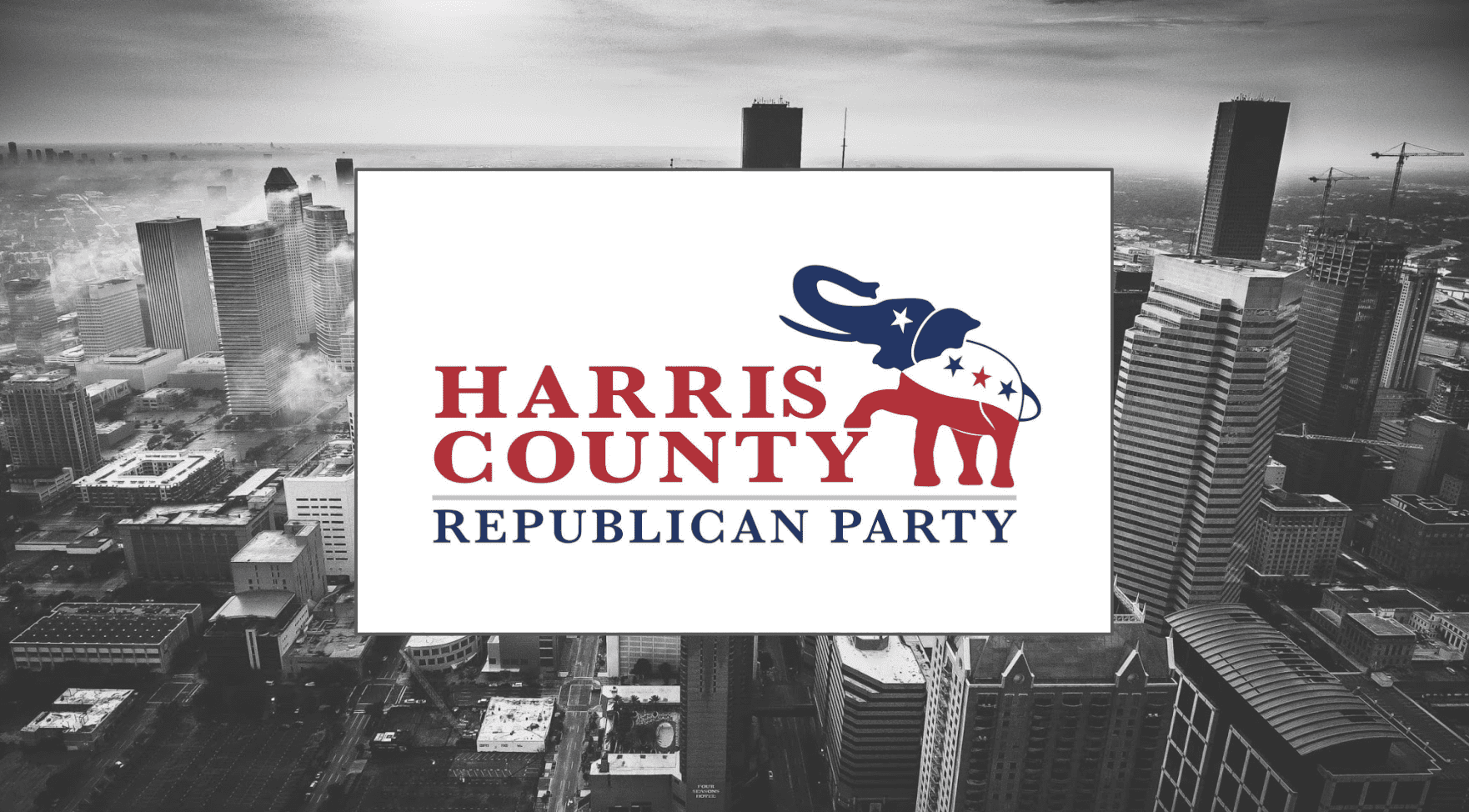 Harris County GOP Chair Race Heats Up - Texas Scorecard