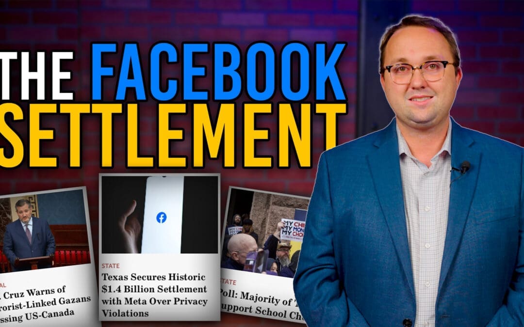 7/30/24 Facebook to Pay Texas MASSIVE $1.4 Billion Settlement