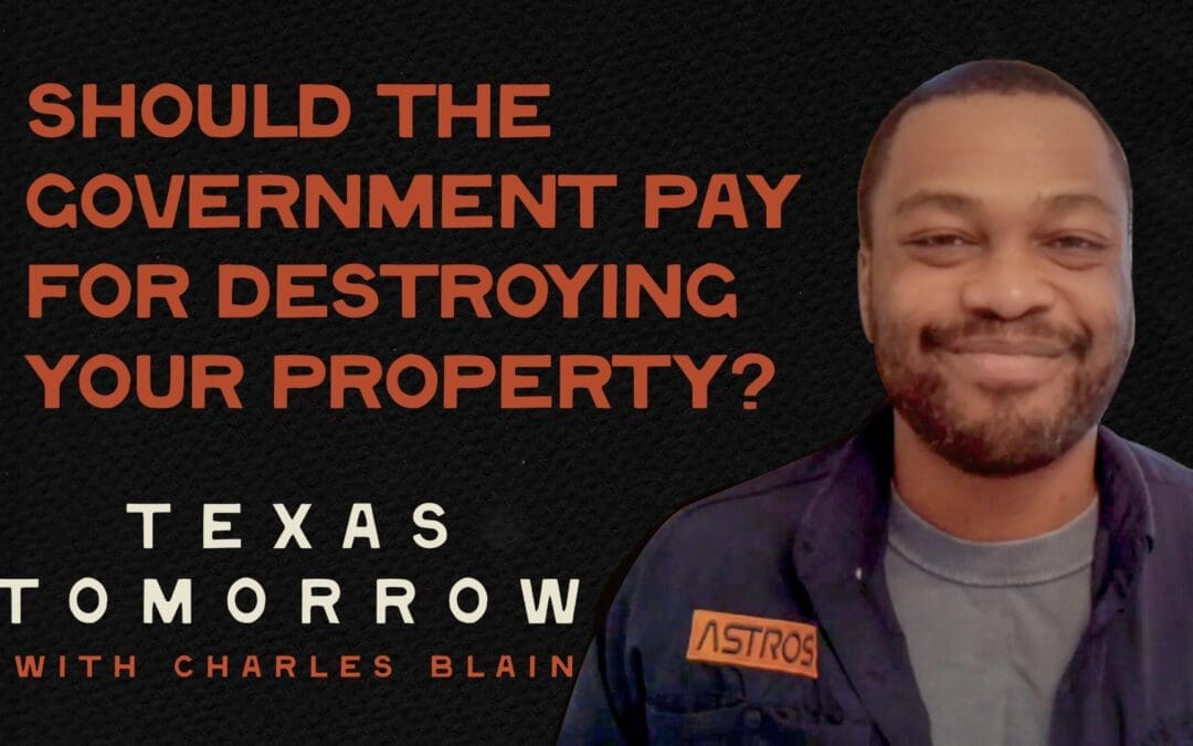 Should the Government Pay for Destroying Your Property?