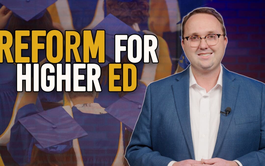 12/26/24 Higher Ed is in Need of Reform