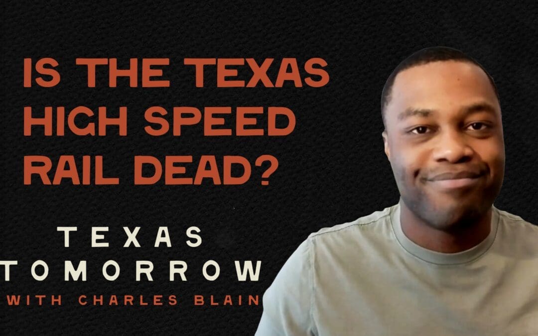 Is the Texas High-Speed Rail Dead?