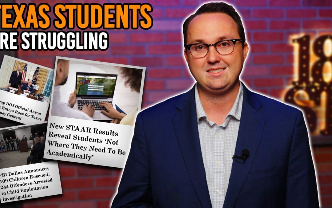 6/12/25 Texas Students are Struggling