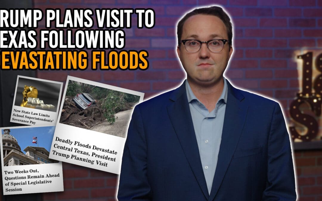 7/7/25 Trump Plans Visit to Texas Following Devastating Floods