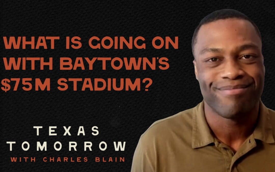 What is Going on With Baytown’s $75M Stadium?