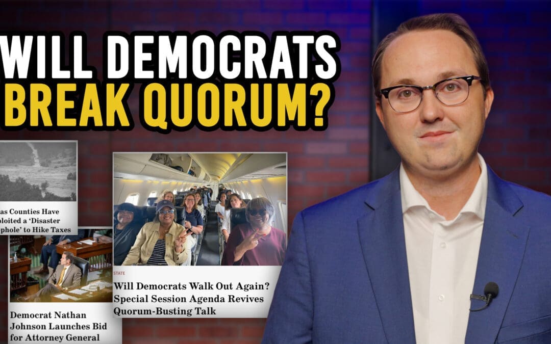7/15/25 Could Texas Democrats Break Quorum Again?