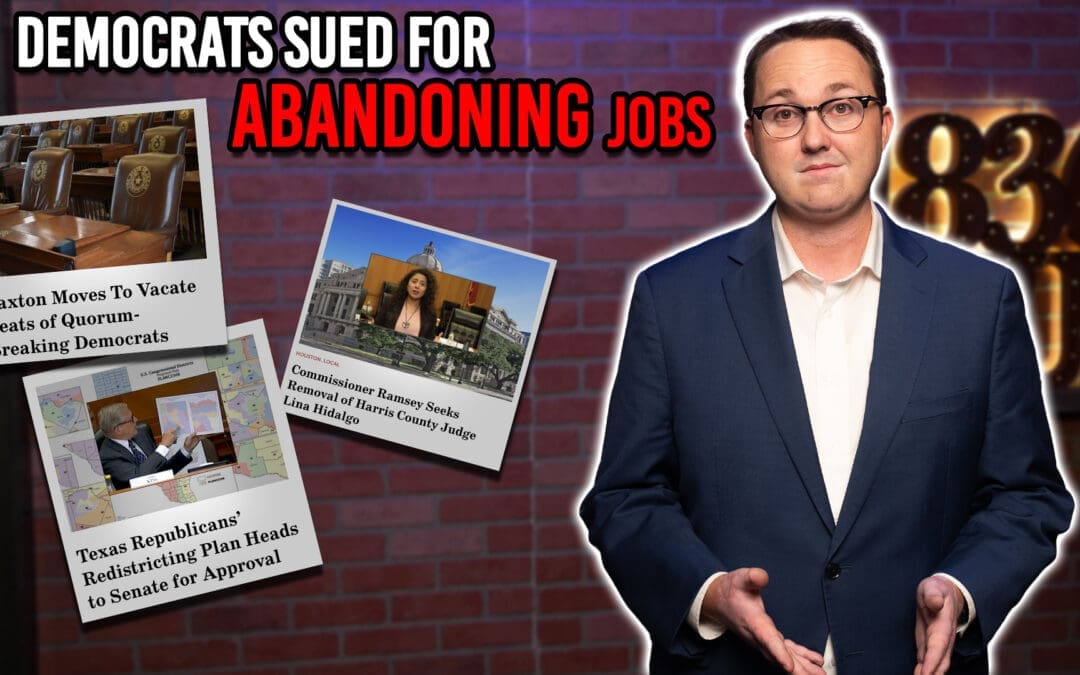 8/8/25 Democrats Sued for Abandoning Jobs