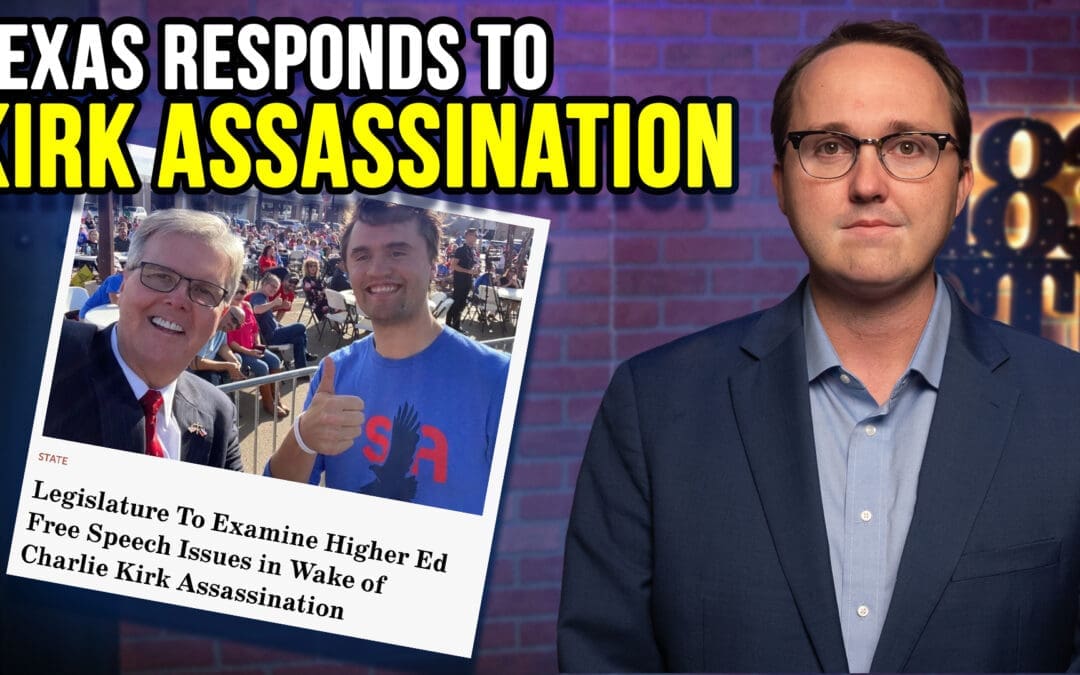 9/15/25 Texas Legislature’s Response to Charlie Kirk Assassination