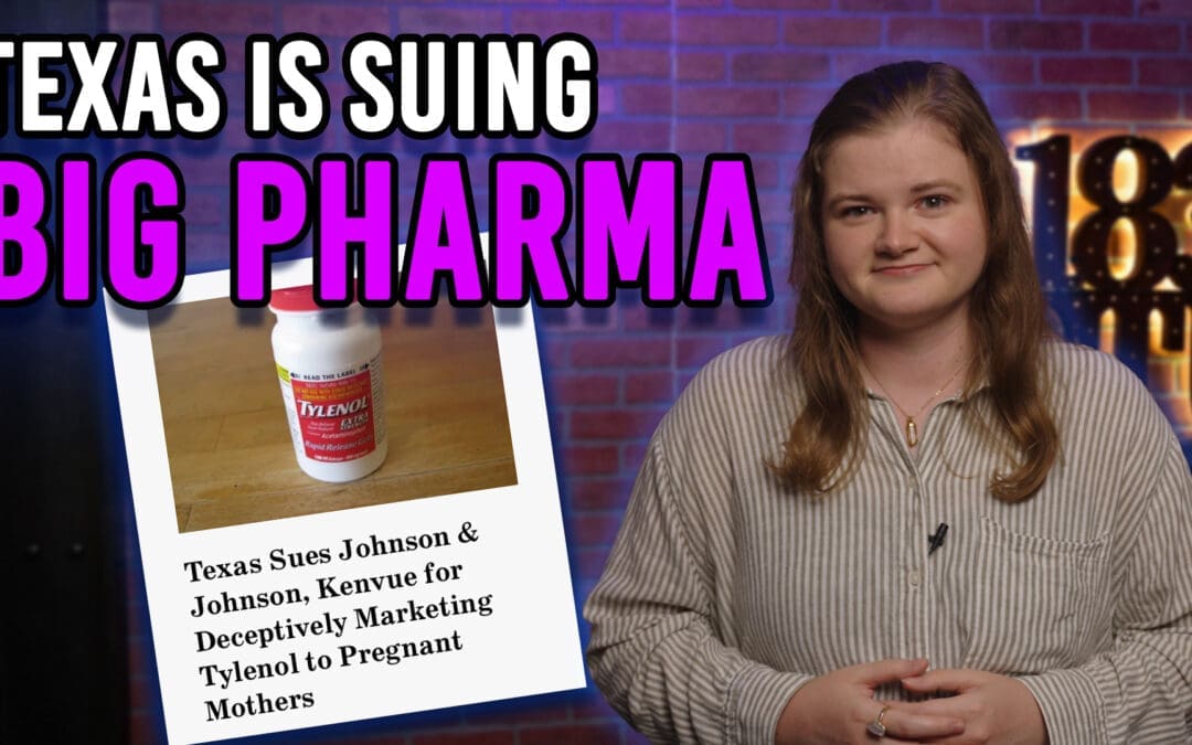 10/28/25 Texas Is Suing Big Pharma