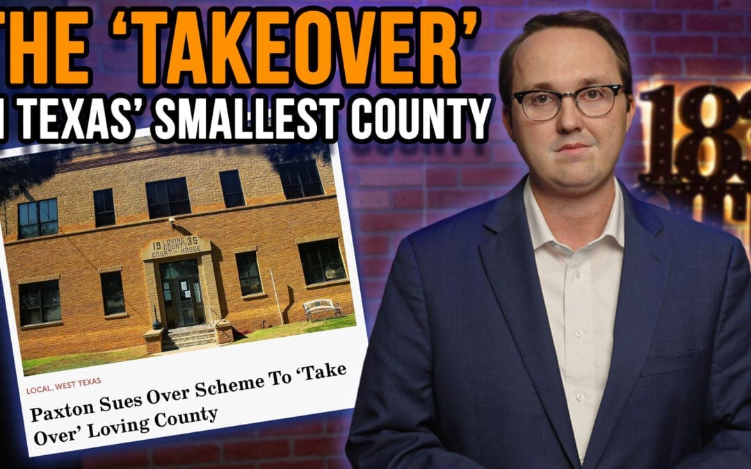 10/13/25 The ‘Takeover’ in Texas’s Smallest County